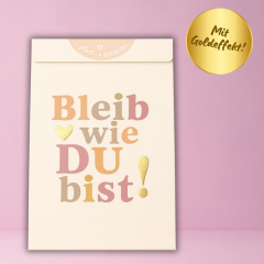 Herz-Bonbons Bleib wie Du bist!