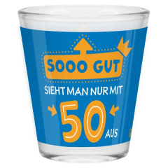 Schnapsglas Shotglas „Sooo gut sieht man nur mit 50 aus!“